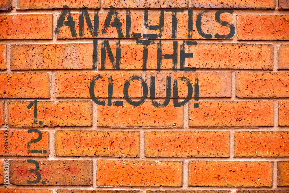 Conceptual hand writing showing Analytics In The Cloud. Business photo showcasing New modern online file storage systems analysis Conceptual hand writing showing Analytics In The Cloud. Business photo showcasing New modern online file storage systems analysis