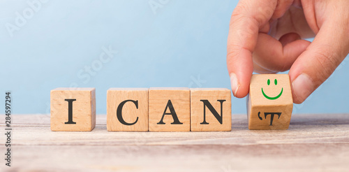 motivation concept. I can not change to I can photo