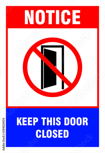 Keep this door closed sign vector