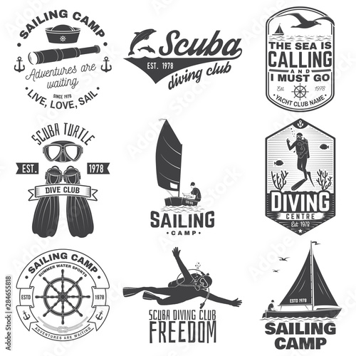 Set of sailing camp, yacht club and diving club badges. Vector. Concept for shirt, stamp or tee. Vintage typography design with diving gear and sailing boat silhouette. Extreme water sport.
