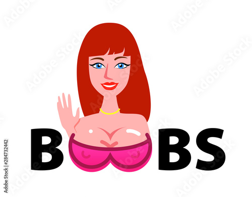 Sexy Lady with big boobs, Creative illustration for sex shop or bra store - Vector illustration on white.