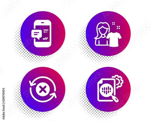 Reject refresh, Clean shirt and Smartphone notification icons simple set. Halftone dots button. Seo stats sign. Update rejection, Laundry t-shirt, Chat message. Cogwheel. Business set. Vector