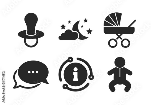 Baby infants icon. Chat, info sign. Moon and stars symbol. Buggy and dummy signs. Child pacifier and pram stroller. Classic style speech bubble icon. Vector