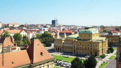 Croatia, Zagreb, panorama of the city center with a view to the Croatian national theater, drone reveal shot photo