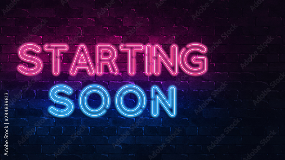 starting soon neon sign. purple and blue glow. neon text. Brick wall lit by neon lamps. Night lighting on the wall. 3d illustration. Trendy Design. light banner, bright advertisement