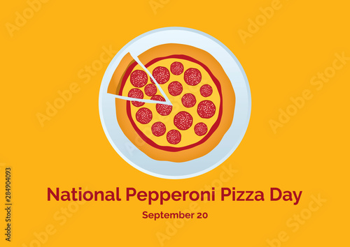 National Pepperoni Pizza Day vector. Salami pizza vector. Pepperoni pizza on a plate. Pepperoni Pizza Day Poster, September 20. Pieces of pizza icon. American food