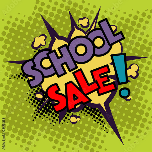 School sale in comic speech bubble