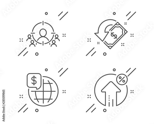 World money, Cashback and Business targeting line icons set. Loan percent sign. Global markets, Receive money, People and target aim. Growth rate. Finance set. Line world money outline icon. Vector © blankstock