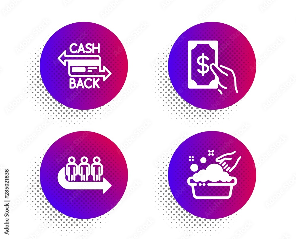 Queue, Receive money and Cashback card icons simple set. Halftone dots button. Hand washing sign. People waiting, Cash payment, Money payment. Laundry basin. Business set. Vector