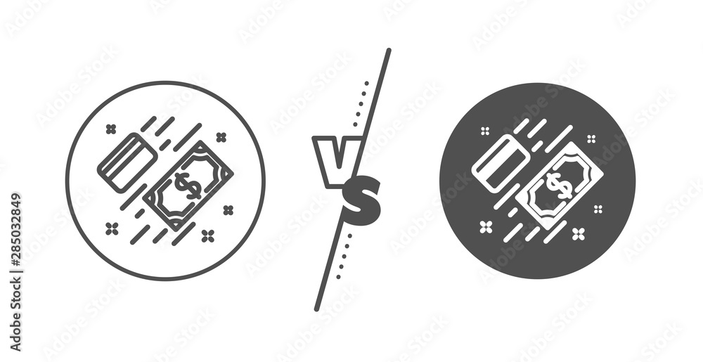 Payment methods sign. Versus concept. Money line icon. Credit card symbol. Line vs classic payment icon. Vector Payment methods sign. Versus concept. Money line icon. Credit card symbol. Line vs classic payment icon. Vector