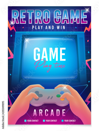 Retro gaming, Game of 80s-90s. Retro arcade game. Play time poster, flyer template. Vector illustration