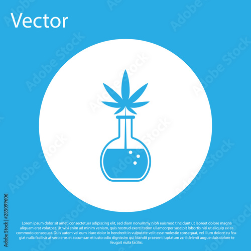 Blue Chemical test tube with marijuana or cannabis leaf icon isolated on blue background. Research concept. Laboratory CBD oil concept. White circle button. Vector Illustration