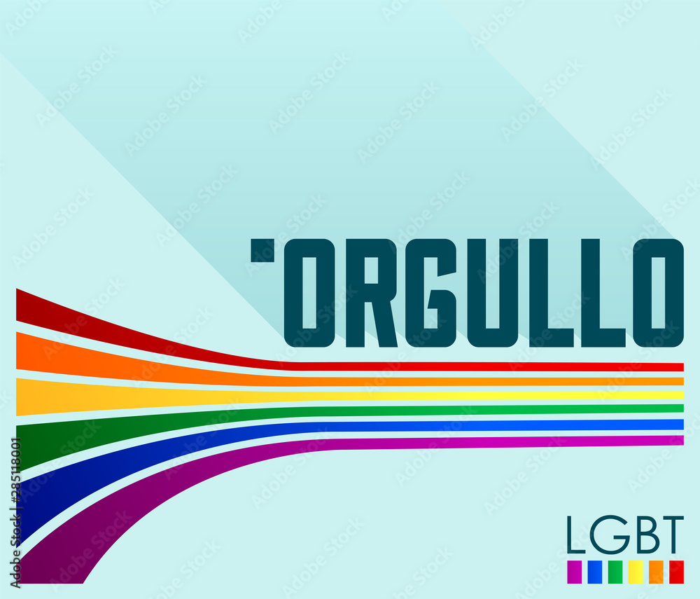 Orgullo, Pride Spanish text LGBT vector design. Orgullo, Pride Spanish text LGBT vector design.