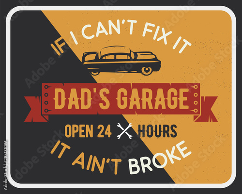 Принти на полотні Garage poster print with slogan