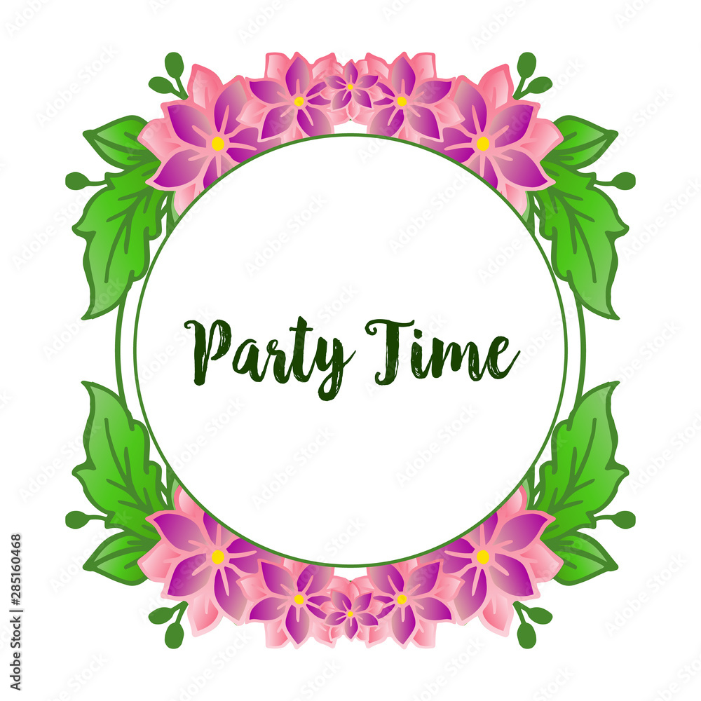 Party time poster, with bright green leafy flower frame. Vector
