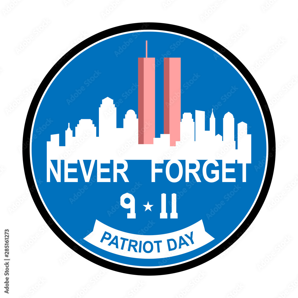 Obraz premium 9/11 Patriot Day ,September 11 ,Never forget Twin Tower in New York City Skyline. Vector illustration background with abstract city skyline