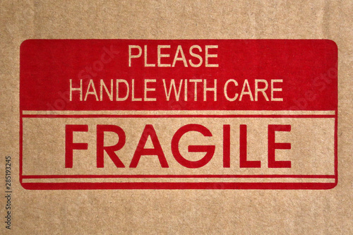 Fragile message on shipping box