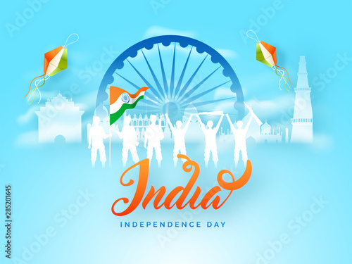 India Happy Independence Day poster or banner design with Army soldiers with Indian waving National flag and Ashoka Chakra on sky blue background.