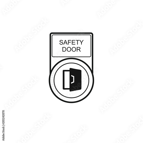 Button "Safety Door" [schwarz-weiß]
