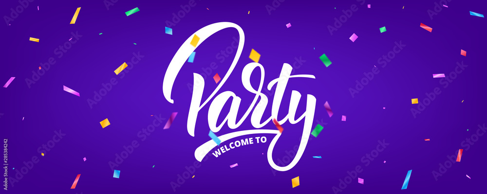 Party banner design with confetti and lettering. Holiday background template