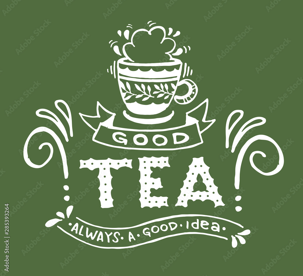Tea time - cute hand drawn doodle lettering poster banner