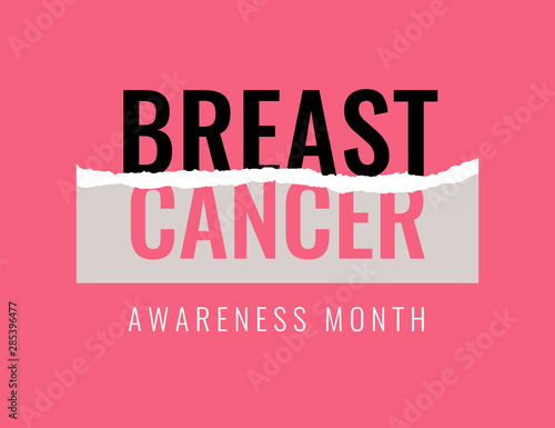 Breast cancer awareness month slogan with ripped off paper on pink background. Vector concept