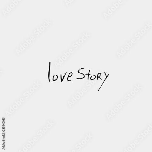 Love story, handwritten inscription