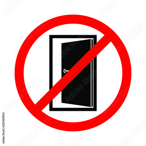 Keep door closed graphic sign. Red prohibition symbol on the  open door isolated on white background. Vector Illustration