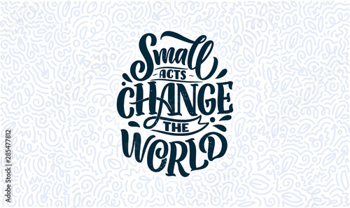 Eco bag print for cloth design. Retail advertising. Lettering quote for environment concept. Organic design template. Typography illustration.