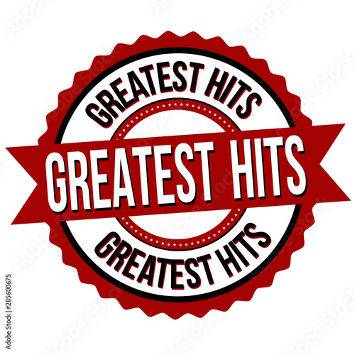 Greatest hits sign or stamp