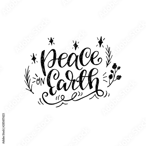 Peace on Earth hand lettering quote