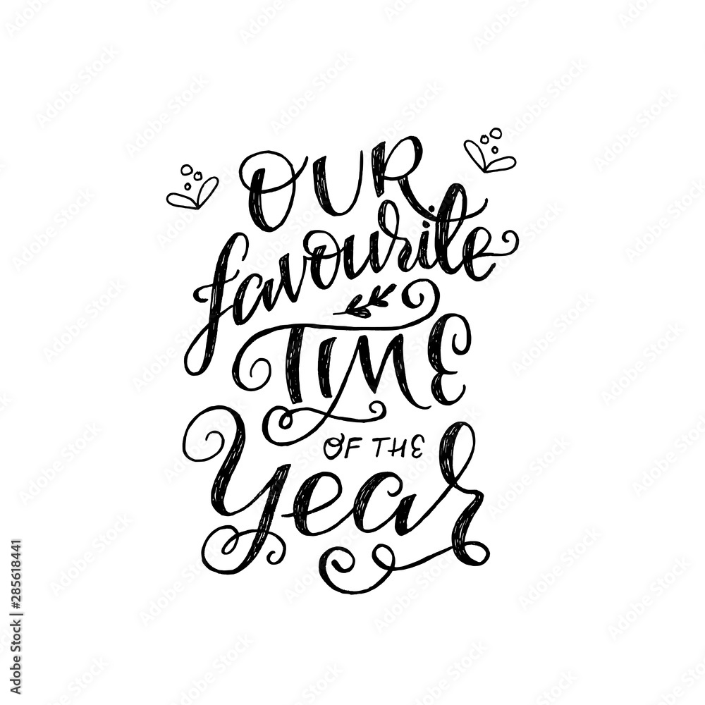 Our favourite time of the year quote Our favourite time of the year quote