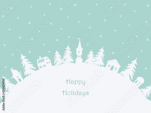 Christmas background. Winter village. Fairy tale winter landscape. There are white houses and fir trees on a turquoise background in the image. There is a text Happy Holidays here. Vector illustration