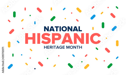 National Hispanic Heritage Month in September and October. Hispanic and Latino Americans culture. Celebrate annual in United States. Poster, card, banner and background. Vector illustration