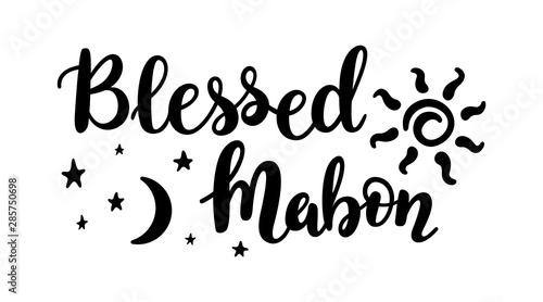 Blessed Mabon - handwritten lettering quote symbolizing equal duration of daytime and nighttime. Vector illustration of the autumn equinox.