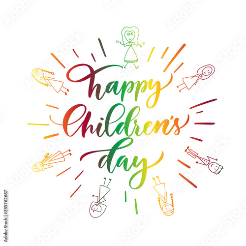 Happy  Children's Day. Hand lettering inscription.