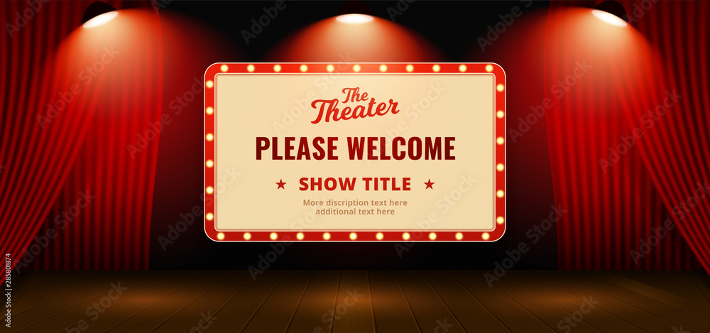 Please welcome retro classic sign board background design. Open red theater  stage curtain backdrop with wooden floor base and full bright spotlight  lamp vector illustration. poster banner template. Stock Vector | Adobe