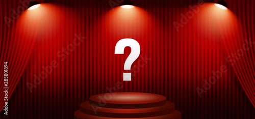 Mystery Show Stage podium background design. full bright spotlight lamp Podium stair with red theater curtain backdrop and question mark symbol vector illustration. Poster banner template.