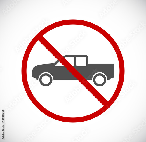 car pickup forbidden sign