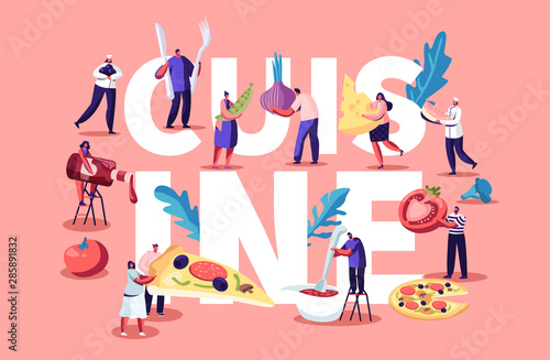 Cuisine Concept with Tiny People and Chief Characters Cooking Eating and Holding Different Huge Food Pieces. Fast Food Cafe Visitors Poster Banner Flyer Brochure. Cartoon Flat Vector Illustration