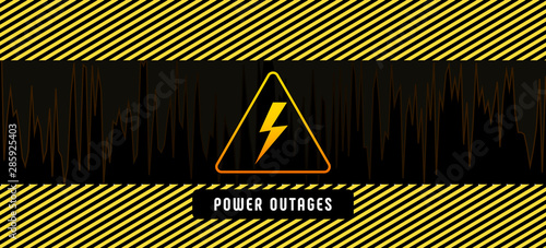 Power outage, poster with warning lines and yellow triangular caution icon on black background. High voltage electricity
