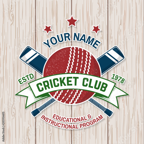 Cricket club badge. Vector. Concept for shirt, print, stamp or tee. Vintage typography design with cricket bat and ball silhouette.