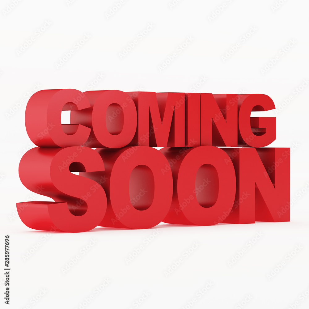 Coming soon message 3D rendering Coming soon message 3D rendering