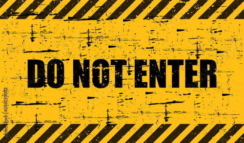 Do not Enter Sign