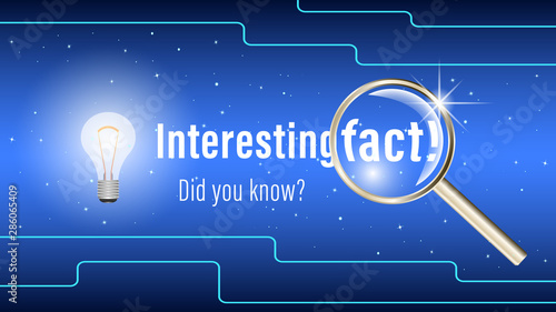 Interesting fact inscription banner.
