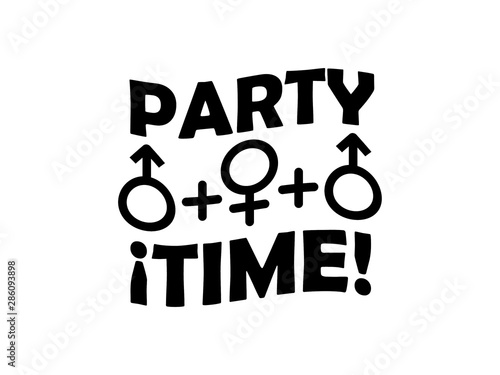Fotografie Party Time Threesome Sex Concept Typographic Design