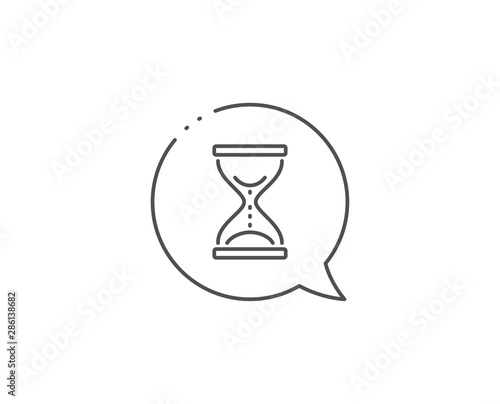 Time hourglass line icon. Chat bubble design. Sand watch sign. Outline concept. Thin line time hourglass icon. Vector