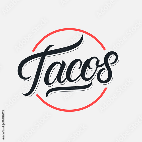 Tacos hand written lettering logo