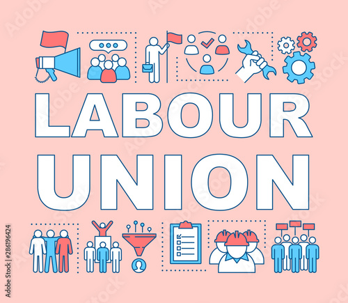 Labour union word concepts banner. Trade union. Employee right protection. Workers association. Presentation, website. Isolated lettering typography idea with linear icons. Vector outline illustration photo