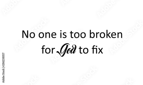 Christian faith, Motivational quote of life